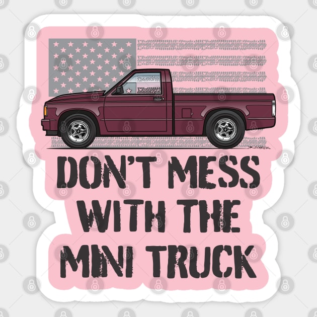 Don't Mess Maroon Sticker by JRCustoms44